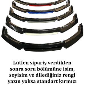 4 Parça Universal Ön Tampon Lip Piano Black | Kırmızı Siyah Beyaz Mavi Sarı Gri