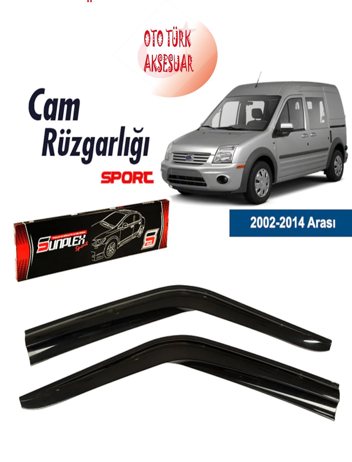 Ford Connect 2002-2014 Mugen Cam Rüzgarlığı Ön Sunplex