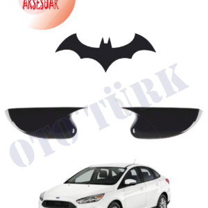 Ford Focus 3 Ford Focus 4 Yarasa Batman Ayna Kapağı 2011 2018
